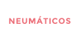 NEUM�TICOS